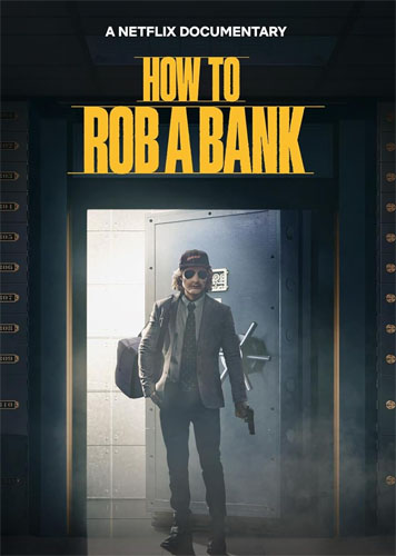 فيلم How to Rob a Bank 2024 مترجم