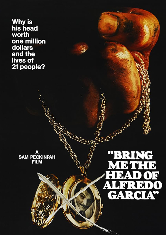 فيلم Bring Me the Head of Alfredo Garcia 1974 مترجم