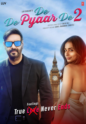 فيلم De De Pyaar De 2 2025 مترجم