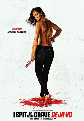 فيلم I Spit on Your Grave Deja Vu 2019 مترجم