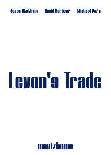 فيلم Levon’s Trade 2025 مترجم