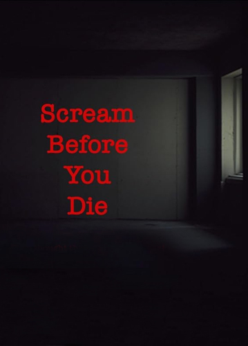 فيلم Scream Before You Die 2024 مترجم