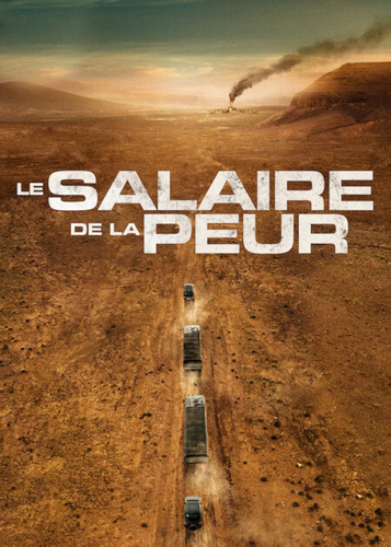 فيلم The Wages of Fear 2024 مترجم