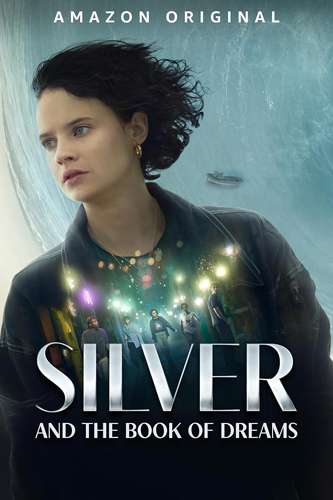 فيلم Silver and the Book of Dreams 2023 مترجم