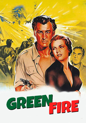 فيلم Green Fire 1954 مترجم