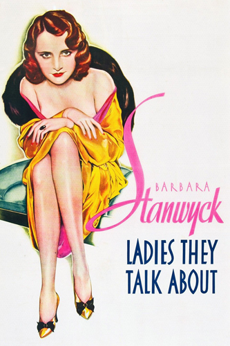 فيلم Ladies They Talk About 1933 مترجم