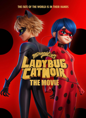 فيلم Miraculous Ladybug & Cat Noir, the Movie 2023 مترجم