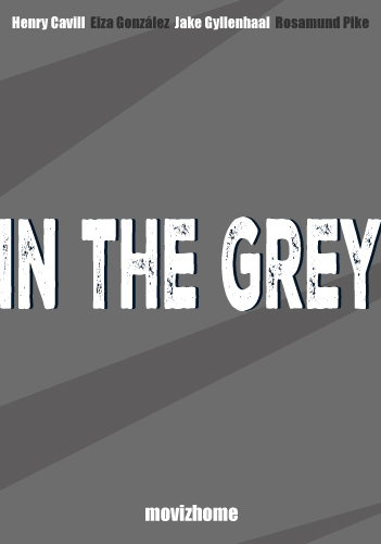 فيلم In the Grey 2025 مترجم