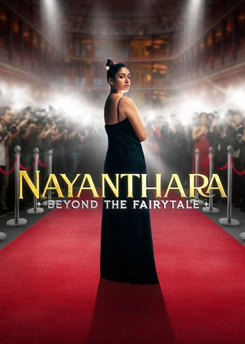 فيلم Nayanthara Beyond the Fairy Tale 2024 مترجم