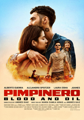 فيلم Pimpinero Blood And Oil 2024 مترجم