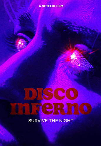 فيلم Disco Inferno 2023 مترجم