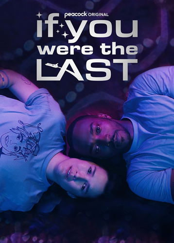 فيلم If You Were the Last 2023 مترجم
