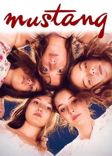 فيلم Mustang 2015 مترجم
