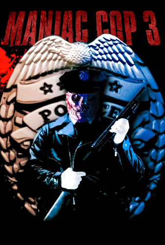 فيلم Maniac Cop 3 Badge of Silence 1992 مترجم