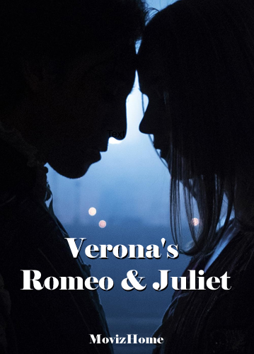 فيلم Verona’s Romeo & Juliet 2025 مترجم