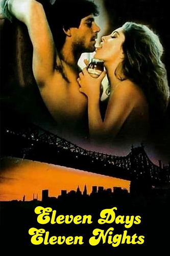 فيلم Eleven Days, Eleven Nights 1987 مترجم