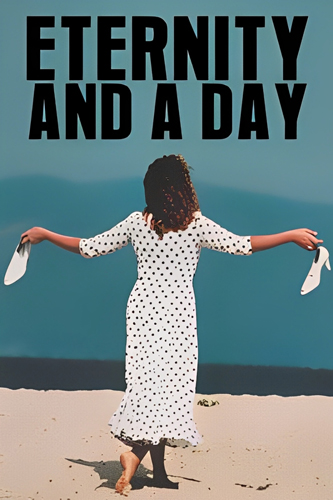 فيلم Eternity and a Day 1998 مترجم