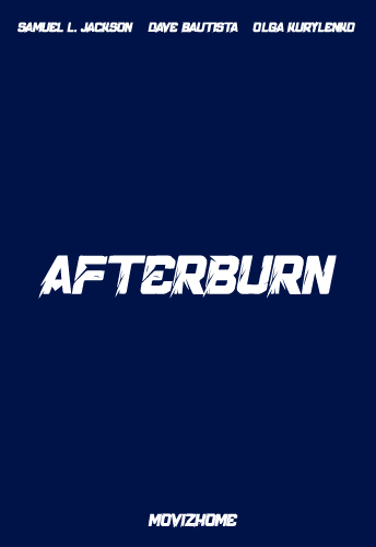 فيلم Afterburn 2025 مترجم