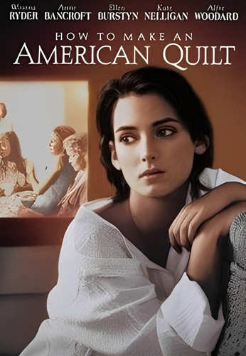 فيلم How to Make an American Quilt 1995 مترجم