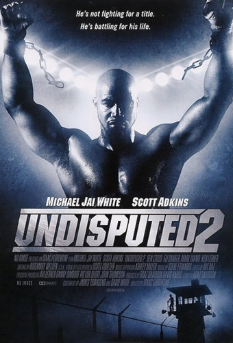 فيلم Undisputed 2 Last Man Standing 2006 مترجم