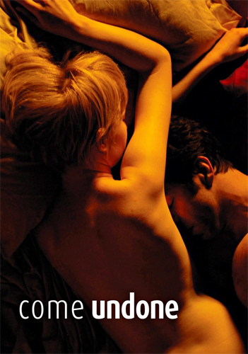 فيلم Come Undone 2010 مترجم
