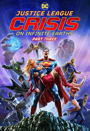 فيلم Justice League Crisis on Infinite Earths, Part Three 2024 مترجم