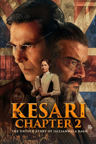 فيلم Kesari Chapter 2 The Untold Story of Jallianwala Bagh 2025 مترجم