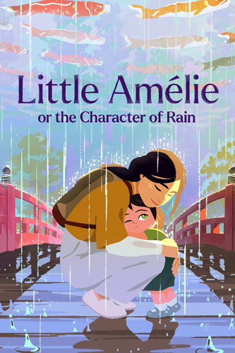 فيلم Little Amelie or the Character of Rain 2025 مترجم