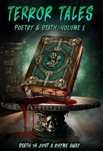 فيلم Terror Tales Poetry & Death Volume 1 2025 مترجم