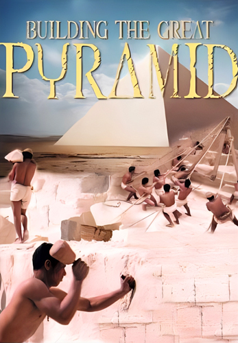 فيلم Building the Great Pyramid 2002 مترجم