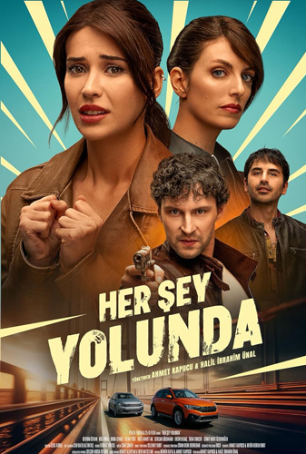 فيلم Her Sey Yolunda 2025 مترجم