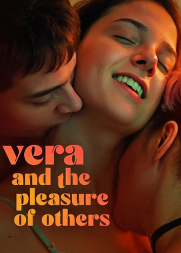 فيلم Vera and the Pleasure of Others 2023 مترجم