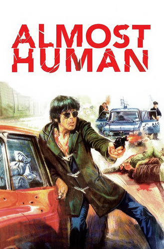 فيلم Almost Human 1974 مترجم