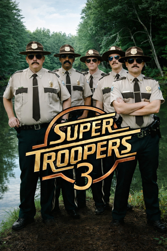 فيلم Super Troopers 3 2026 مترجم